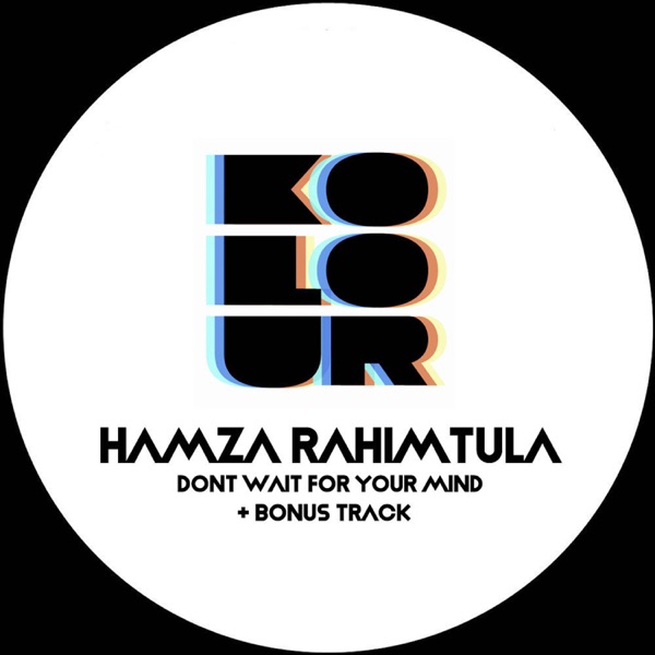 Dont Wait for Your Mind - Single