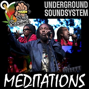 If you run down Underground (Dubplate) (feat. The Meditations) - Single