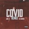 Covid (feat. Lil Darius) - 4MBIK JT lyrics