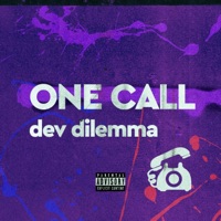 One Call - Single - Dev Dilemma