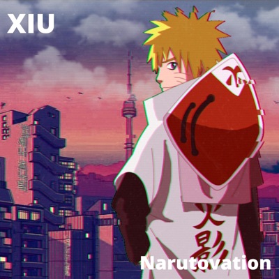 XIU - Narutovation