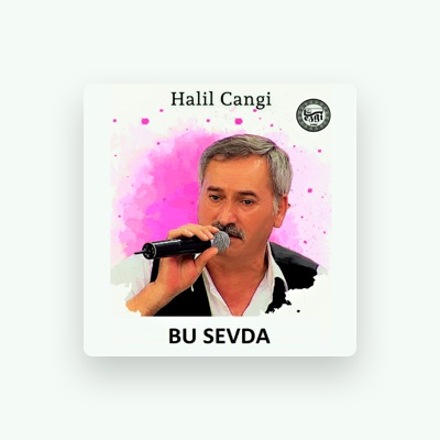 Listen to Halil Cangi, watch music videos, read bio, see tour dates & more!