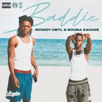 Baddie (feat. Bouba Savage) - Single - Wowdy Hbtl