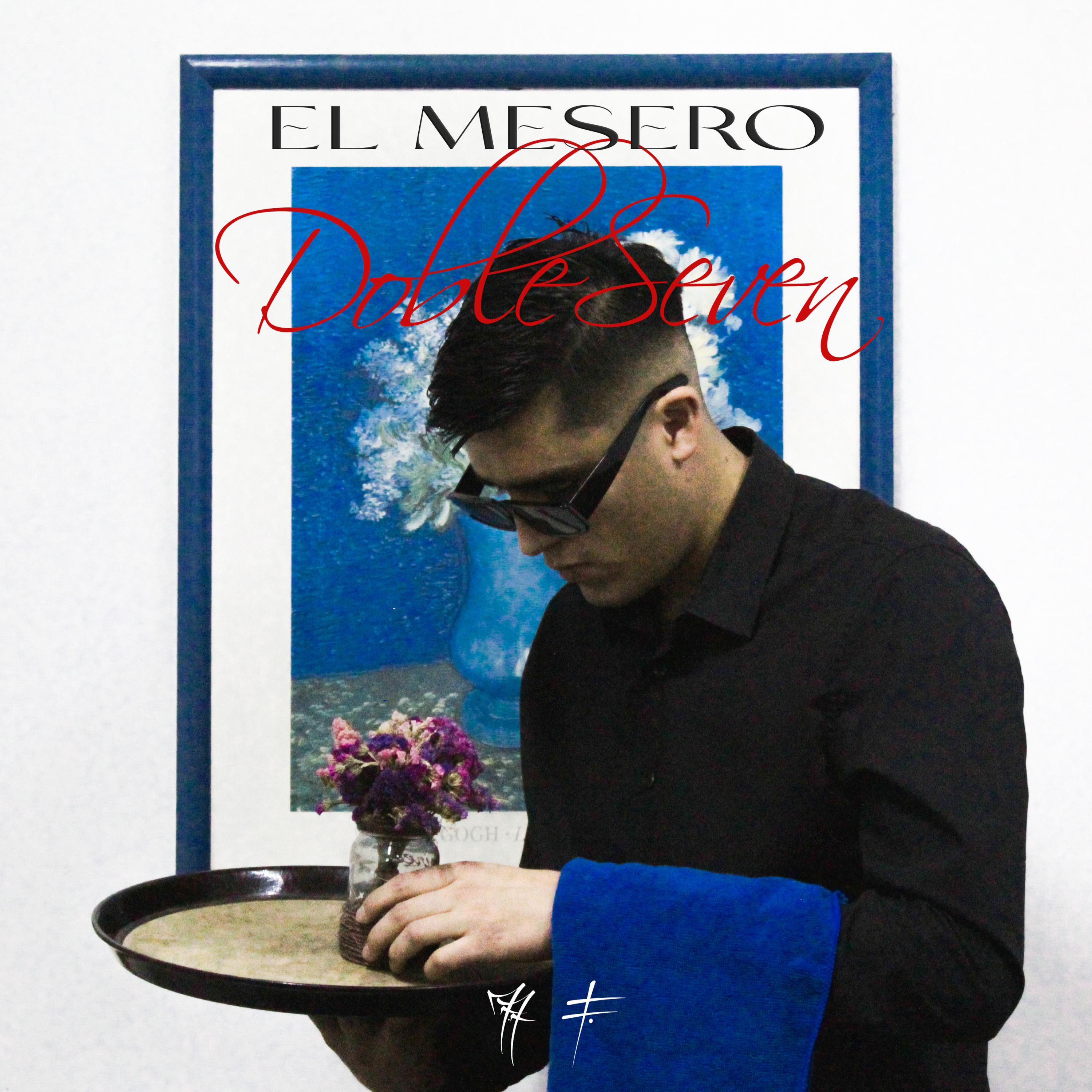 El Mesero (1ra Parte) - Single