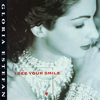 I See Your Smile - EP - Gloria Estefan