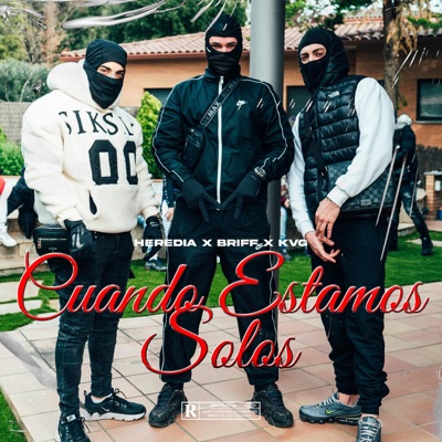 Cuando Estamos Solos (feat. BRIFF & KVG) - Single