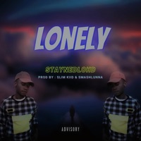 lonely (feat. Slim kiid & Smashowlunna) - Single - Staynedlohd
