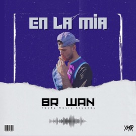 En la mia Br-Wan