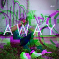 Away (Single Version) - ZiL