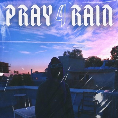 Pray 4 Rain