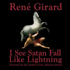 I See Satan Fall Like Lightning (Unabridged)