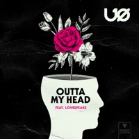 Outta My Head (feat. Lovespeake) - Single - U.O.