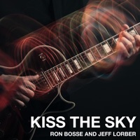 Kiss the Sky - Single - Ron Bosse & Jeff Lorber