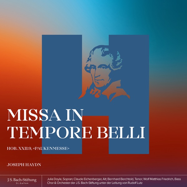 Haydn: Mass in C Major, Hob. XXII:9 "Paukenmesse"