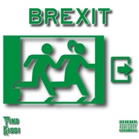 Brexit - Single - Tino Kissi