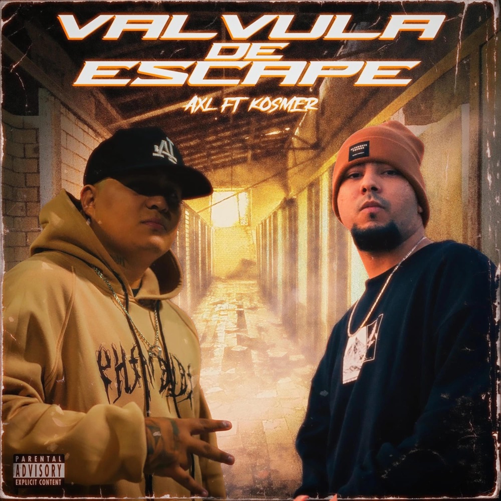 Обложка альбома «Valvula De Escape (feat. Kosmer Azufre Squad) - Single» — AXL MUSIC MC