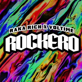 Rockero (feat. Voltime) Raka Rich & Los Rakas