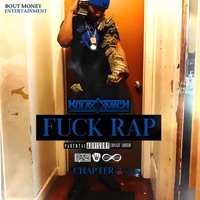Chapter 2 (F**k Rap) - Kola Mack