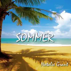 Sommer (Radioversion) - Single - Natalie Grant