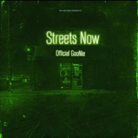 Streets Now - Single - Official GooNie