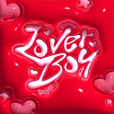 Lover Boy (feat. Lordholani & Corey Corner) - Single