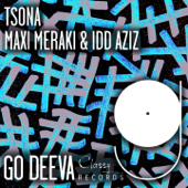 Tsona - MAXI MERAKI & Idd Aziz