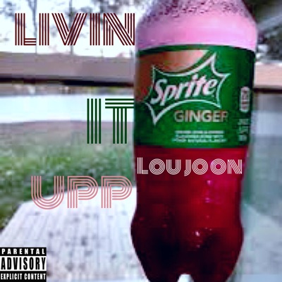 Livin It Upp - Single