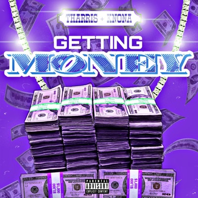 Getting Money (feat. Knona) - Single