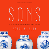 Sons (The House of Earth Trilogy) - Pearl S. Buck Cover Art