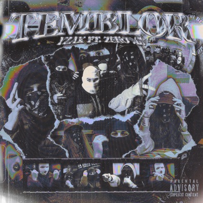 TEMBLOR (feat. Zero .45 & Zoloft THBC) - Single