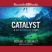 Catalyst(Breakthrough) - Michael C. Grumley Cover Art