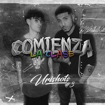 Comienza la clase (URISHOT #3) - Single