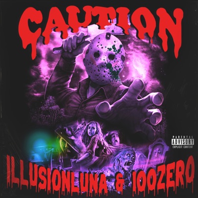 CAUTION (feat. 100ZERO) - Single