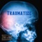 Traumatize - Necio Vazkez Beatz lyrics
