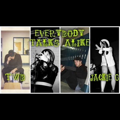 Everybody Talks Alike (feat. Jackie G) - Single