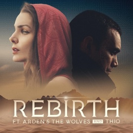 Rebirth (feat. Arden and the Wolves & Thio) Juan Ramon Espinosa