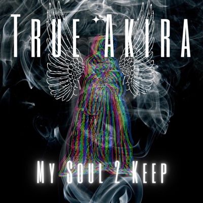 My Soul 2 Keep - Single