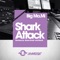 Shark Attack - Big Ma.Mi lyrics