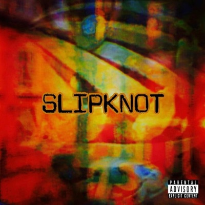 Slipknot - Single