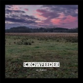 Crowfeeder - Warm Grave