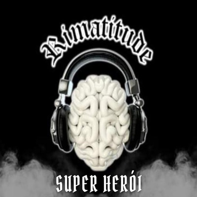 Super Herói - Single