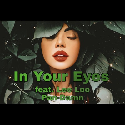In Your Eye's (feat. Lee-Loo) - Single