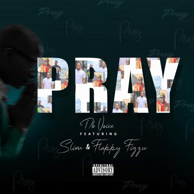 Pray (feat. Slim Boribo & Flappy Fizzu) - Single