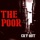 The Poor - Cry out