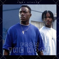From the Hood - Single - Tony Staccz