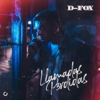 Llamadas P3rdidas - Single - D-Fox