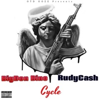 Cycle (feat. Big Don Bino) - Single - Rudycash