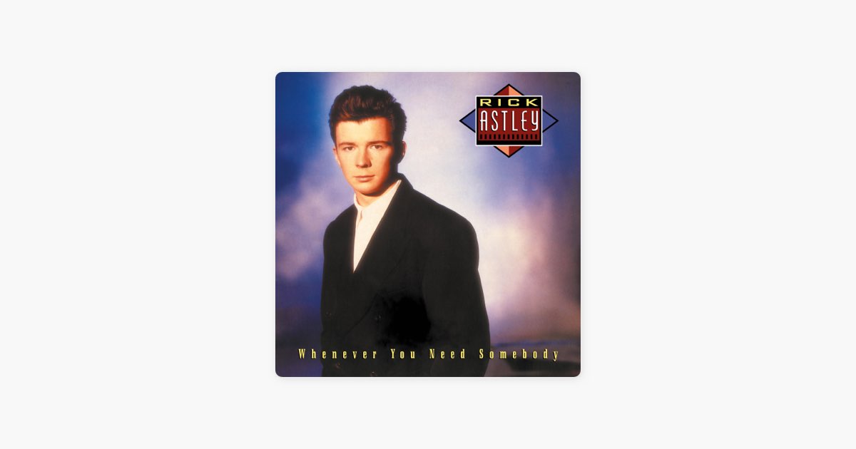 リック・アストリーの"Never Gonna Give You Up (2022 Remaster)"をApple Musicで
