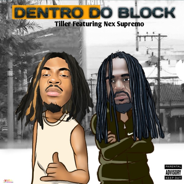 Dentro do Block (feat. Nex Supremo)