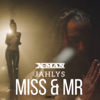 Miss & Mr - Single - X-MEN & Jahlys